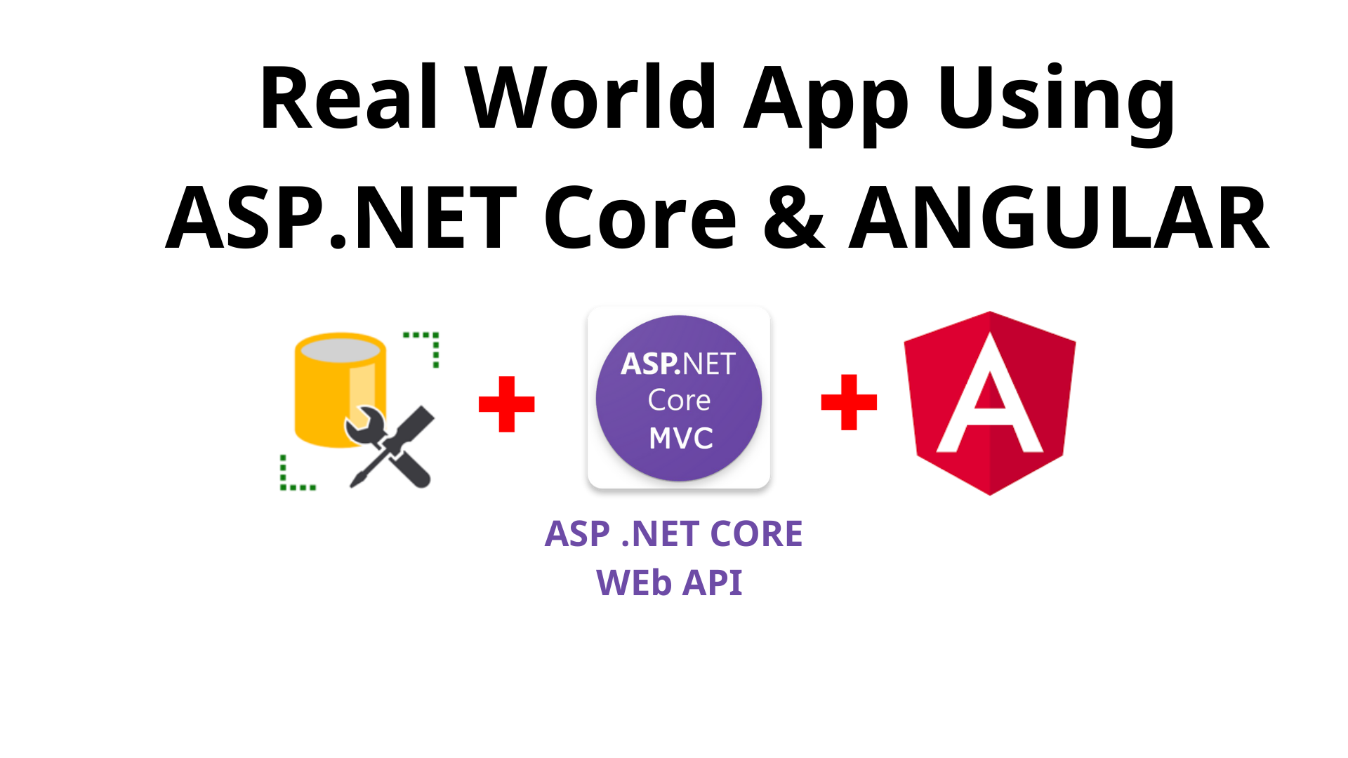 Real World App Using ASP.NET Core  WEBAPI& ANGULAR